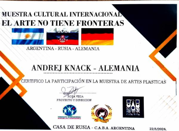 Teilnahmezertifikat für Andrej Knack bei der internationalen Kunstausstellung „El Arte No Tiene Fronteras“ am 22. März 2024 in Argentinien